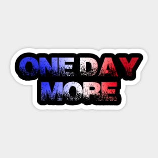 One day more Sticker